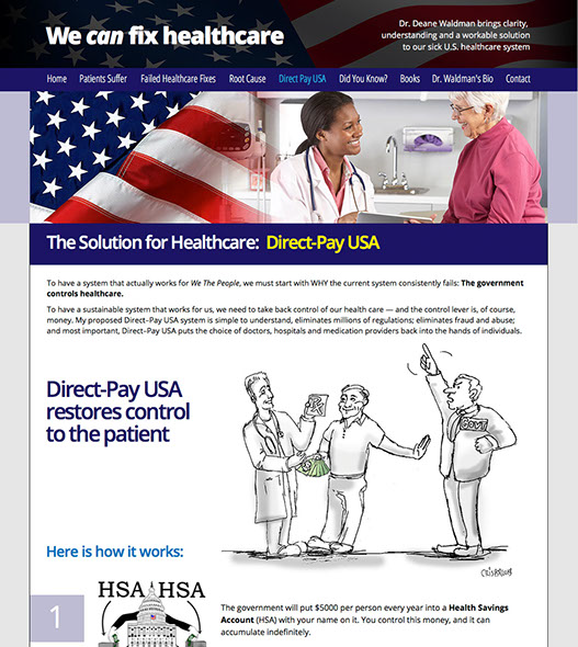 Web site design for Dr. Deane Waldman promoting his new book "The Cancer in the American Healthcare System."
