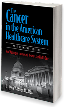 Book cover design for "The Cancer in the American Healthcare System" by Dr. Deane Waldman.